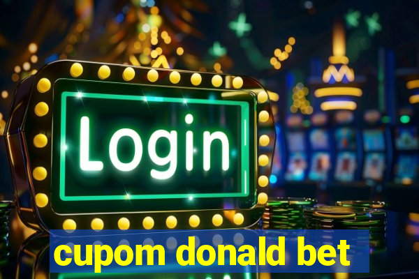 cupom donald bet